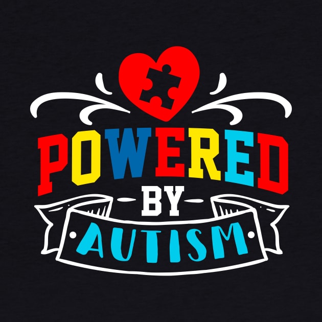 Powered by Autism by Horisondesignz